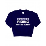 Born to go riding